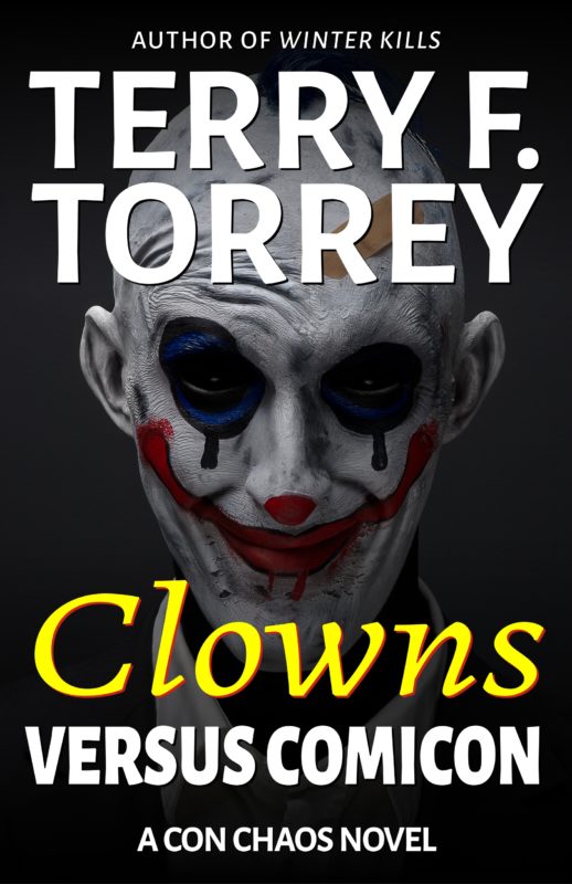 Clowns Versus Comicon: A Con Chaos Novel